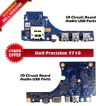 Dell Precision 17 7710 Circuit Board Left & Right Side With Usb Ports Combo. Fixed Price $21.99.