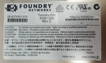 Used Foundry Networks Power Supply (30351-200 Rev D). Fixed Price $25.50.