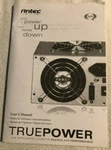 Antec Truepower User's Manual ATX12V Series Supply Paperback Oem. Fixed Price $6.00.